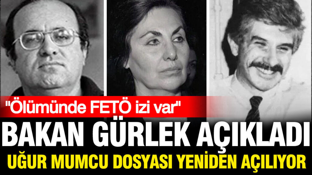 Uğur Mumcu dosyası yeniden açılıyor: Akın Gürlek açıkladı
